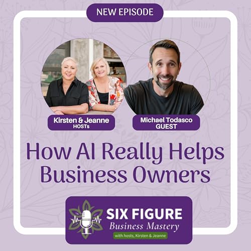 AI For Business Owners // AI Center at San Diego State University Michael Todasco