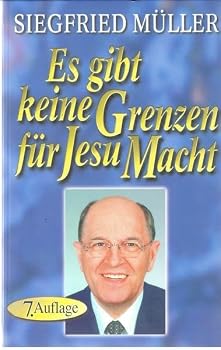 Paperback Es gibt keine Grenzen für Jesu Macht [German] Book