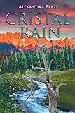  Cristal Rain