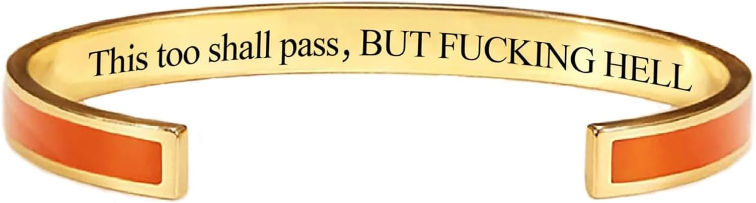 Amazon.com: This Too Shall Pass Mantra Cuff Bracelet,But Fcking Hell ...