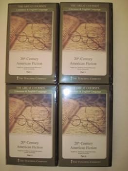 Unknown Binding 20th-Century American Fiction The Great Courses No. 230 (The Great Courses, No. 230) Book