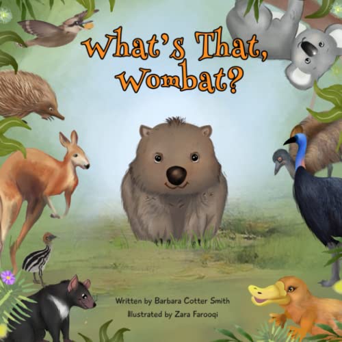 Whatâ€™s That Wombat?: A Funny Rhyming, Read Aloud Picture Book for Kids ages 0-5