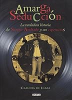 Amarga Seduccion/bitter Seduction (Vivencias Y Personajes) 9706519211 Book Cover