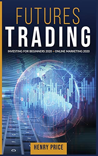 FUTURES TRADING Online Marketing 2020 + Investing for Beginners 2...