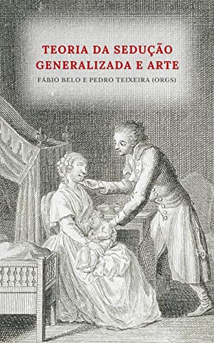 Teoria da sedução generalizada e arte