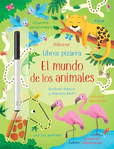 el mundo de los animales (Libros pizarra con actividades)
