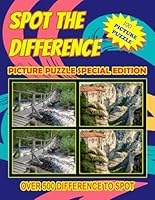 SPOT THE DIFFERENCE SPECIAL EDITION BOOK 100 PICTURE PUZZLE: More than 250 hidden differences and challenges have been created for all ages in this book. B0D95VZP4Q Book Cover