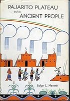 Pajarito Plateau and Its Ancient People B0024NAK56 Book Cover