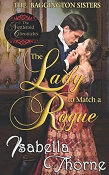 Paperback The Lady to Match a Rogue: Faith (The Baggington Sisters) Book