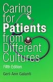 Caring for Patients from Different Cultures