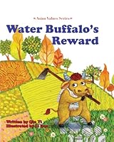 Water Buffalo's Reward 9814022470 Book Cover