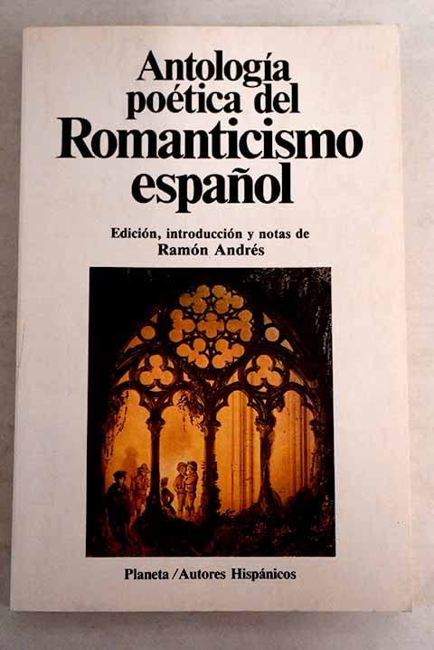 Antologia Poetica Del Romanticismo Espanol