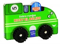 Ricky el bólido: Libros con ruedas para leer y jugar 8408124129 Book Cover
