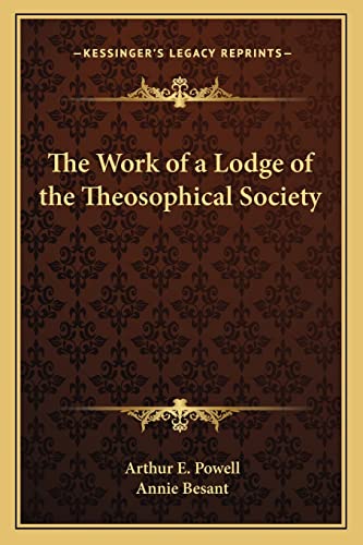 The Work of a Lodge of the Theosophical Society