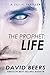 The Prophet: Life: A Sci-Fi Thriller (Volume 2)