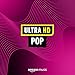 Ultra HD: Pop