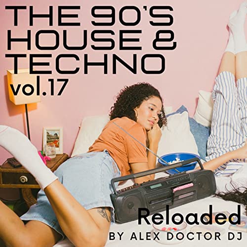 #233 - Remember the 90's House & Techno vol.17