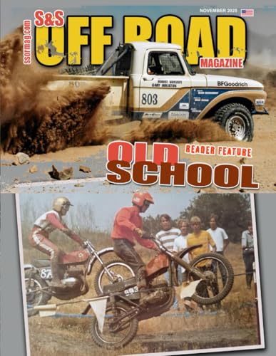 S&S Off Road Magazine November 2025 Book Version (S&S Off Road Magazine Book Series)