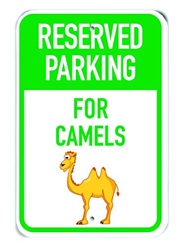 Panneau Reserved Parking for Camels idée cadeau insolite caramel