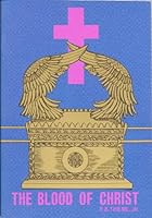 The Blood of Christ 155764036X Book Cover
