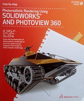Paperback Photorealistic Rendering Using Solidworks and Photoview 360 Book