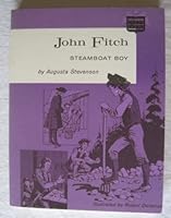 John Fitch: Steamboat boy B0007EOP2S Book Cover