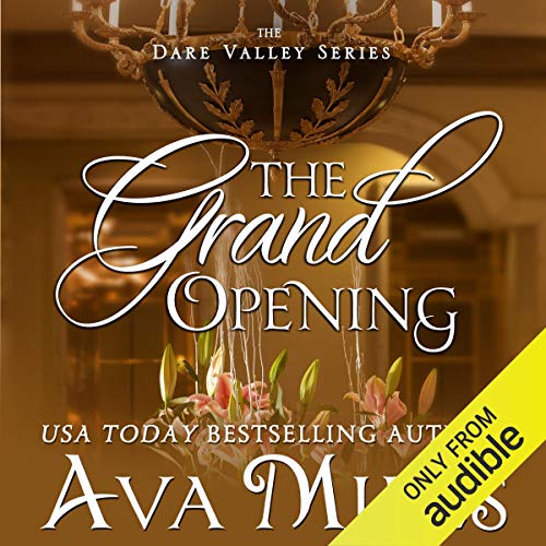 The Grand Opening