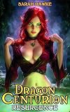 resurgence lodeve 2017  Resurgence: A Fantasy Adventure (Dragon Centurion Book 3) (English Edition)