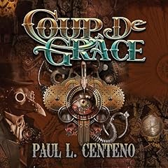 Coup de Grâce Audiolibro Por Paul Centeno arte de portada