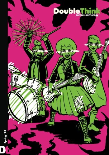 DoubleThink Spring 2015: comics anthology