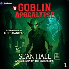 Goblin Apocalypse Audiolibro Por Sean Hall arte de portada
