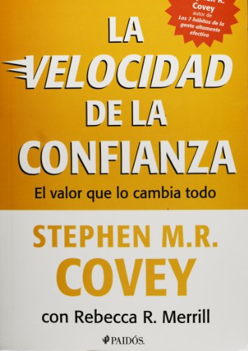 La velocidad de la confianza (Spanish Edition)
