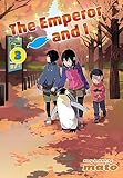 The Emperor and I, Vol. 3 (English Edition)