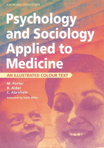 Amazon | Psychology and Sociology Applied to Medicine: An Illustrated Colour Text | Porter BA ...