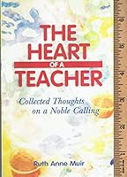 The Heart of a Teacher 1586602381 Book Cover