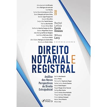 Capa do livro Direito Notarial e Registral - 1ª Ed - 2023: Análise das Novas Perspectivas do Direito Extrajudicial