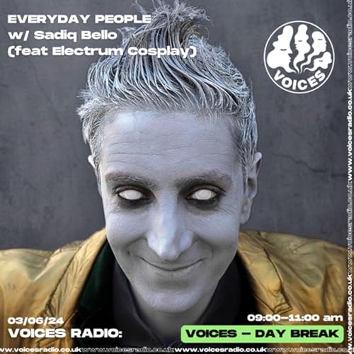 Everyday People w/ Sadiq Bello (feat Electrum Cosplay)