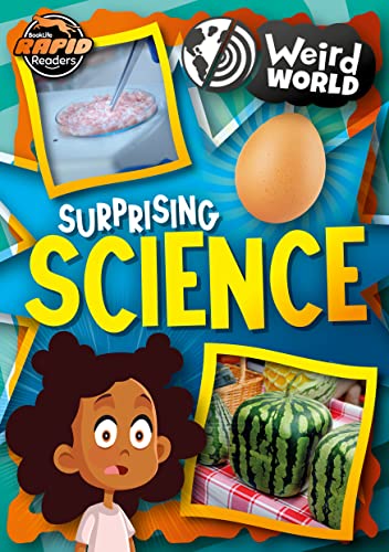 Surprising Science (Weird World)