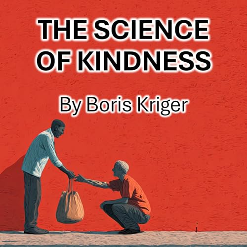 Page de couverture de The Science of Kindness