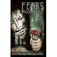 Fear's Accomplice