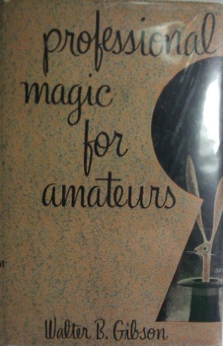 Professional Magic for Amateurs B000OL7486 Book Cover