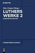 Amazon | Schriften Von 1520-1524: Luthers Werke in Auswahl