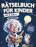 Rätselbuch für Kinder ab 8 Jahre: 230 knifflige Rätsel-Abenteuer mit Professor Zweistein - XXL Knobelspaß für clevere Kids