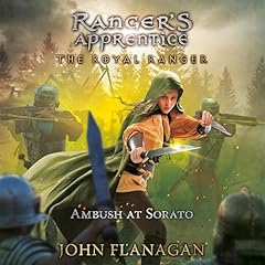 The Royal Ranger: Ambush at Sorato Audiolibro Por John Flanagan arte de portada