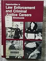 Opportunities in law enforcement and criminal justice 0844286583 Book Cover