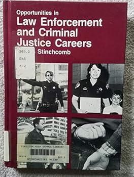 Hardcover Opportunities in Law Enforcement and Criminal Justice Careers (Vgm Opportunities Series) Book