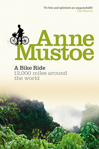 A Bike Ride: 12,000 miles around the world [Lingua Inglese]