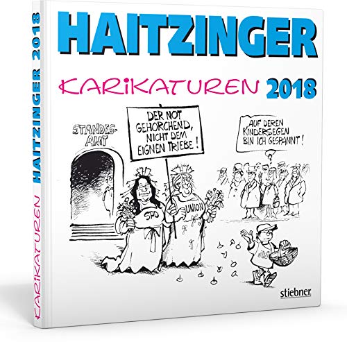 Haitzinger, H: Karikaturen 2018