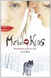 Mortal Kiss