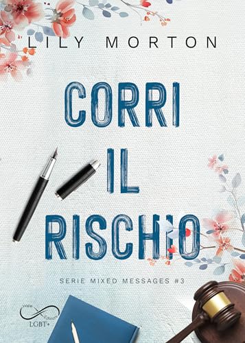  Corri il rischio (Mixed Messages Vol. 3)